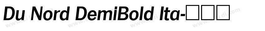 Du Nord DemiBold Ita字体转换